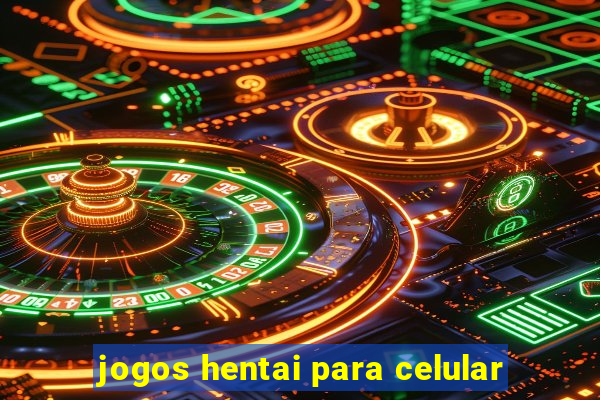 jogos hentai para celular